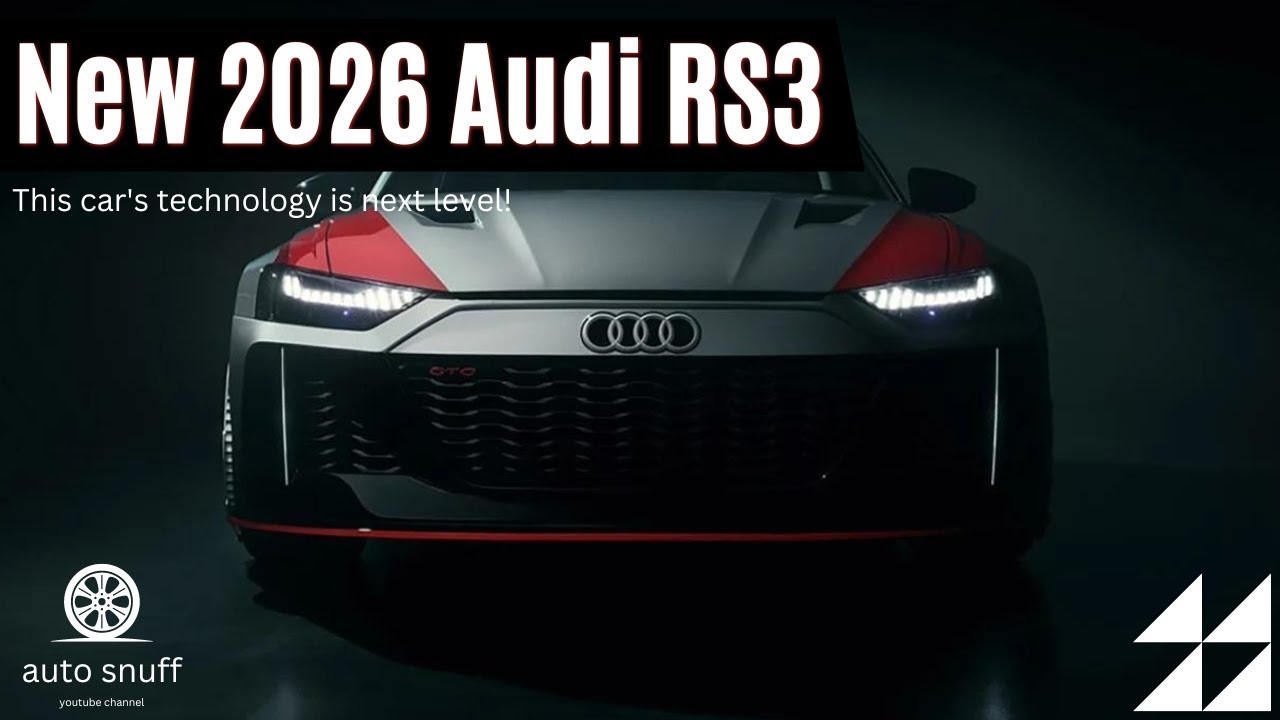 New 2026 Audi RS3 Review Redesign Engine And Release Date YouTube